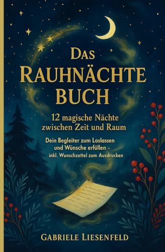 Das Rauhnächte Buch